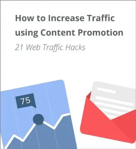 [21 Point] Content Promotion Checklist To Increase Traffic Today