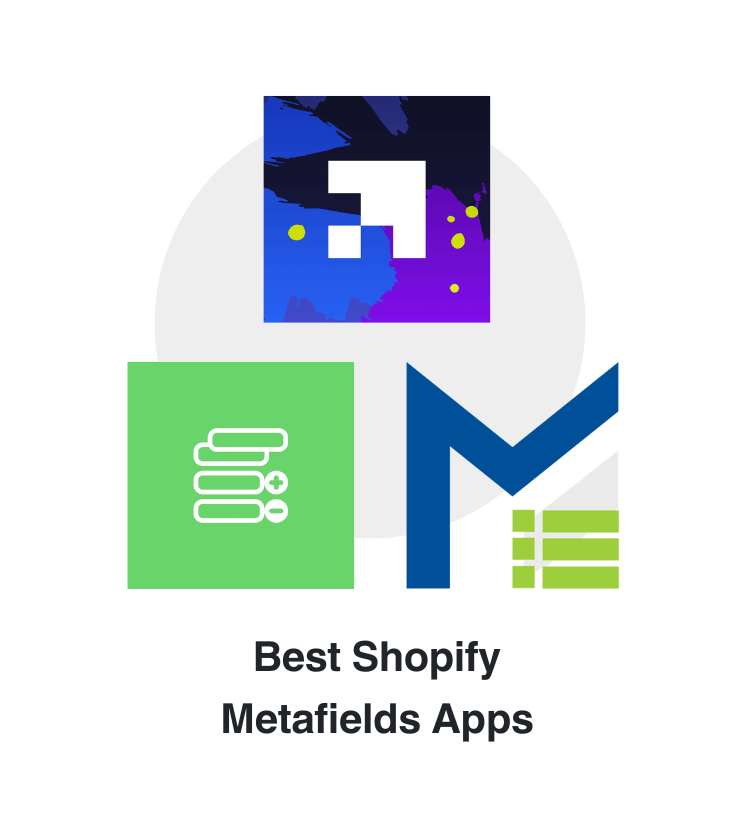 best-shopify-metafields-apps