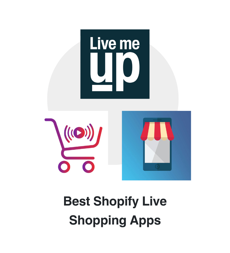 best-shopify-live-shopping-apps