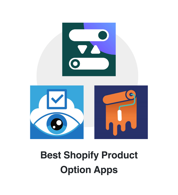 best-shopify-product-options-apps