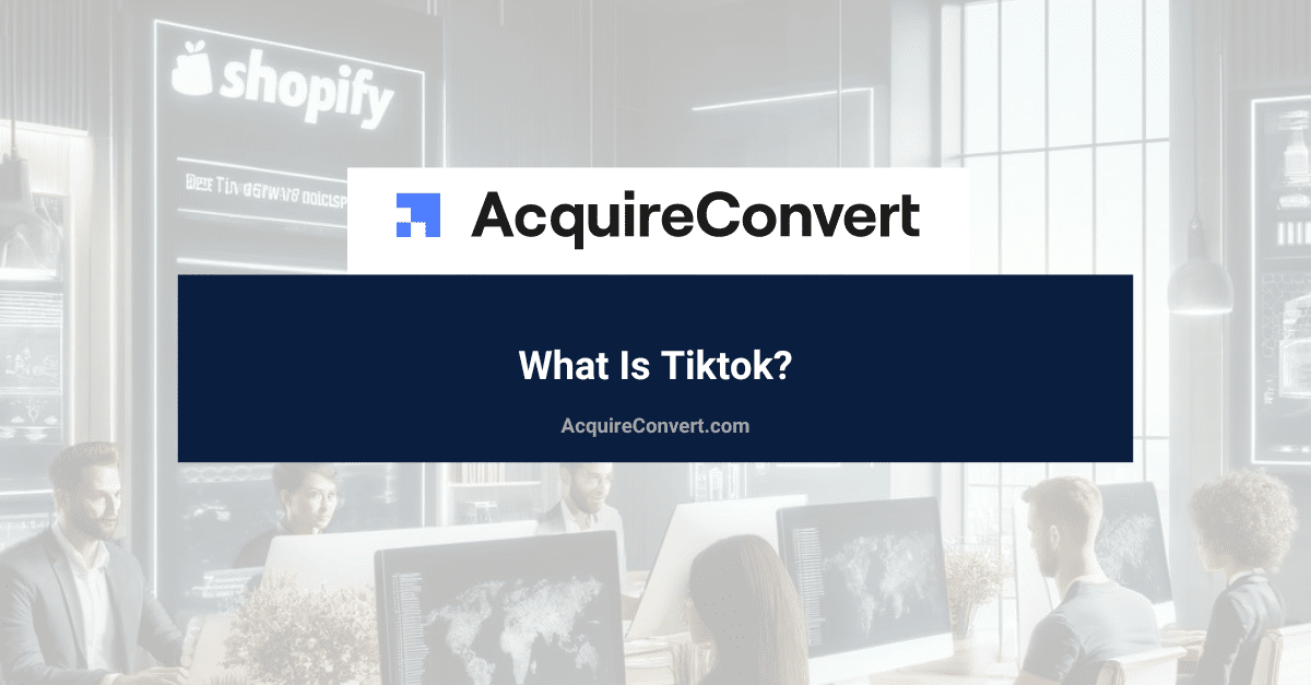 What Is Tiktok definition