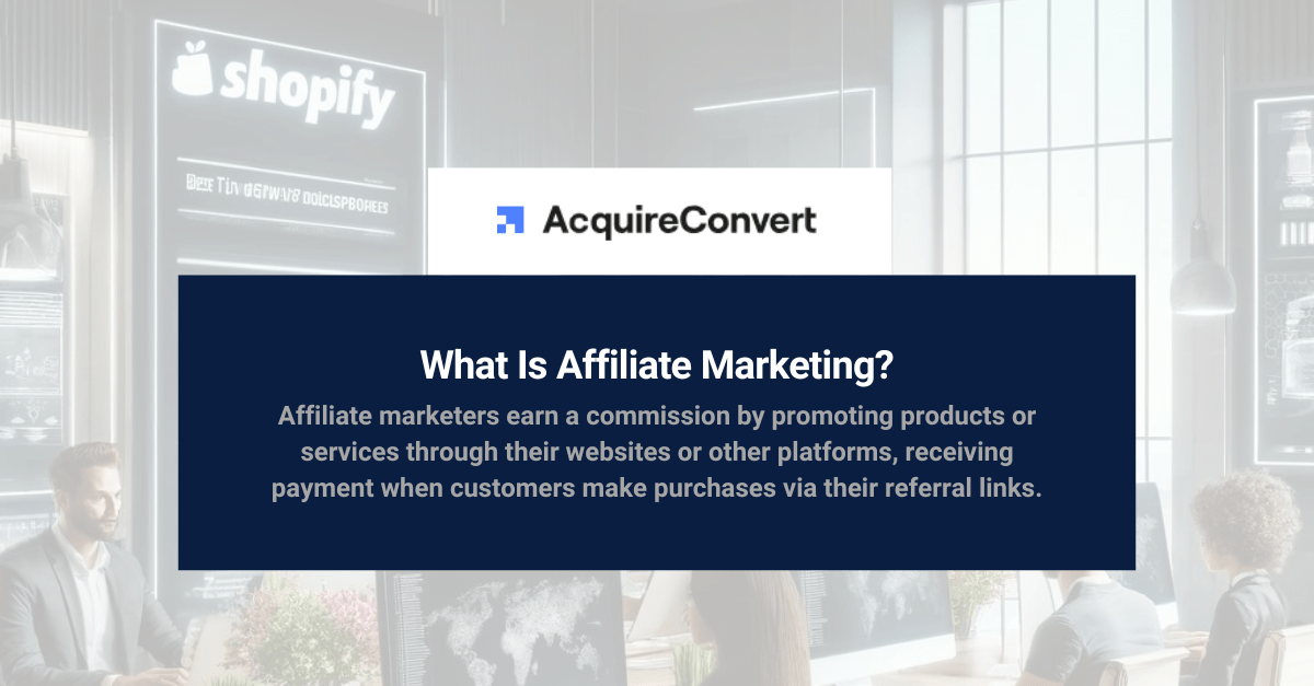 What Is Affiliate Marketing